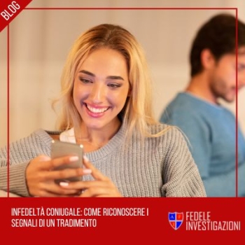 Infedeltà Coniugale: Come Riconoscere i Segnali di un Tradimento